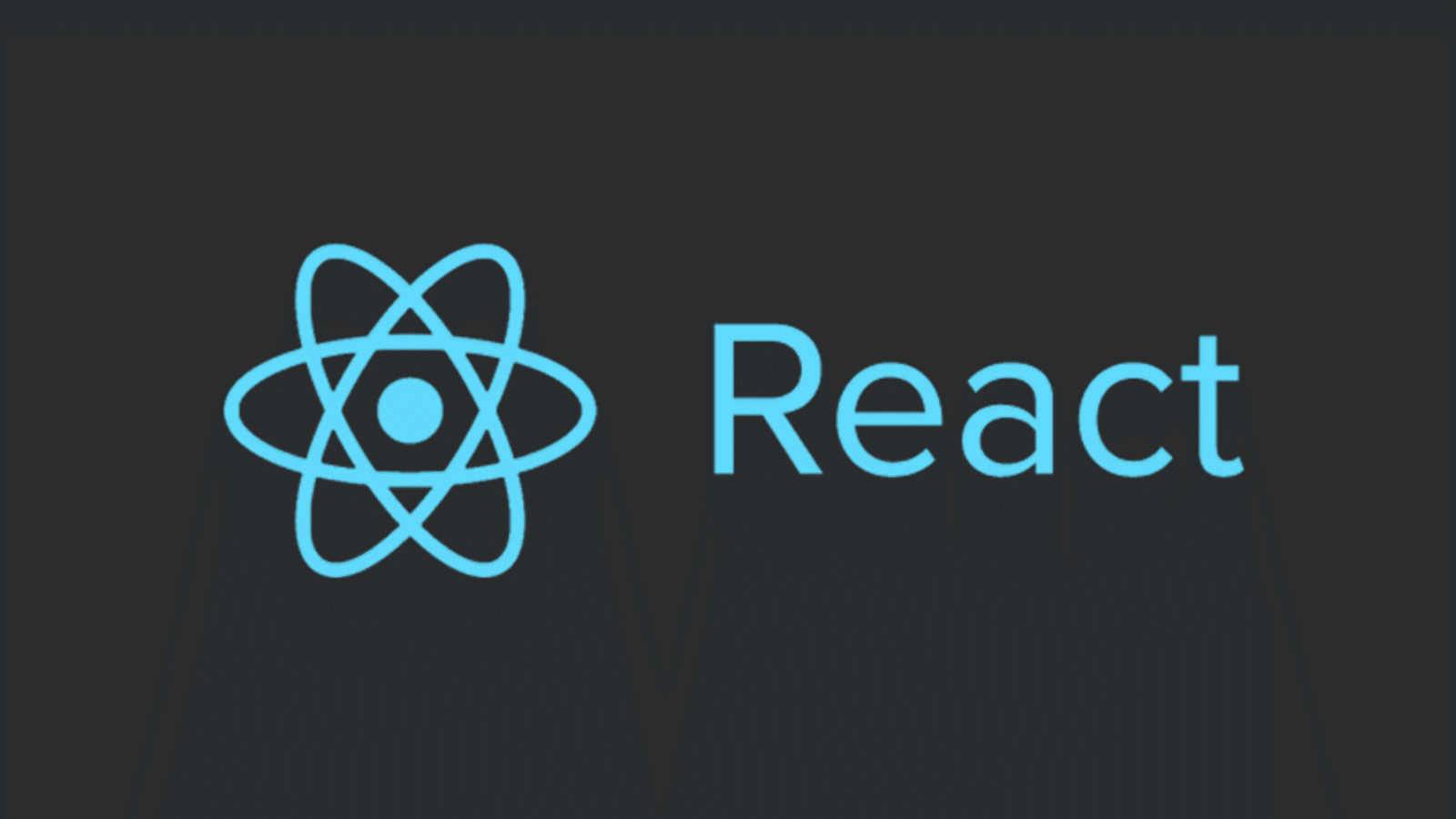 React